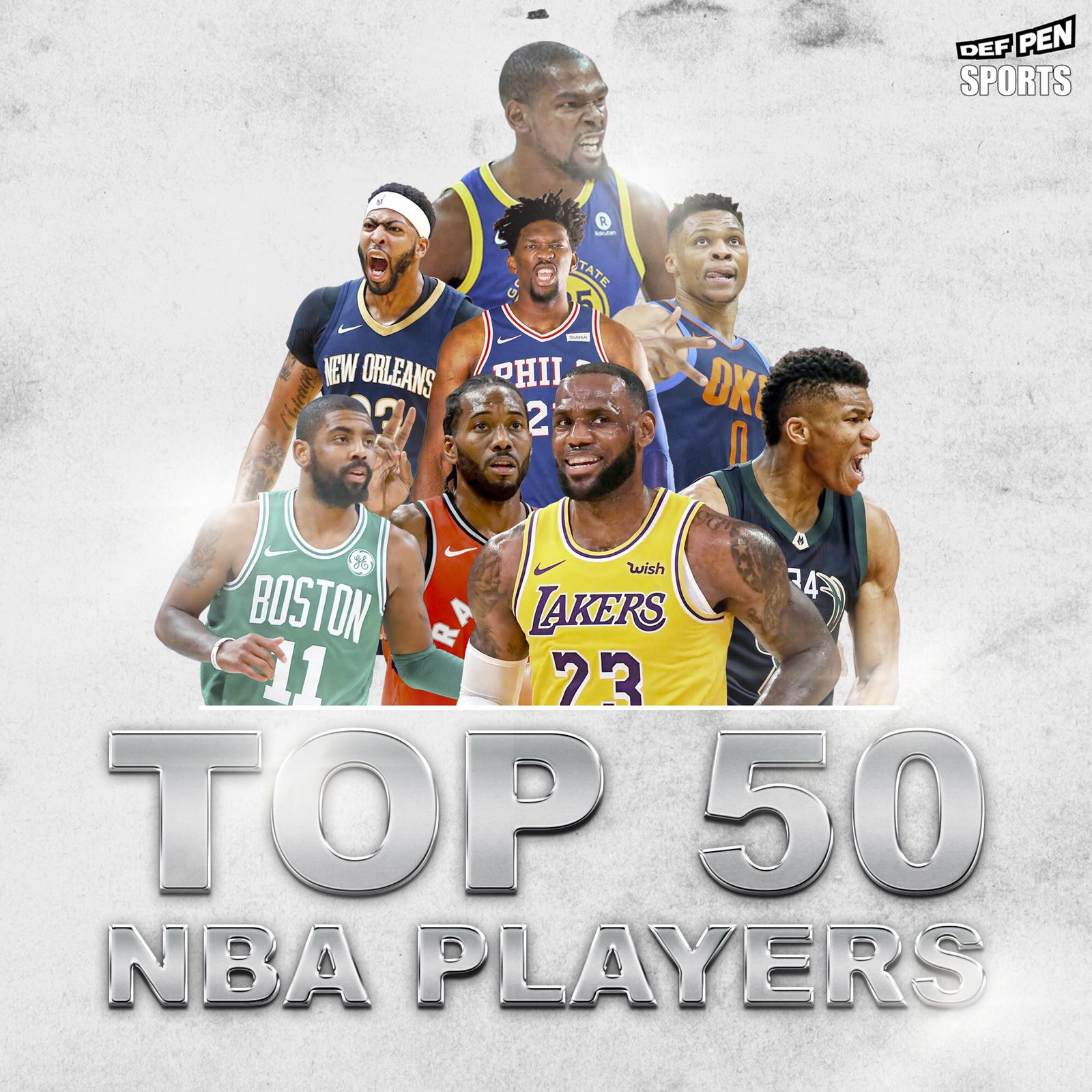 Def Pen’s Top 50 NBA Players Headed Into the 2018-19 Season | Def Pen