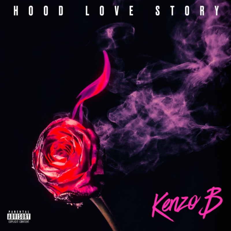 "Hood Love Story" by Kenzo B